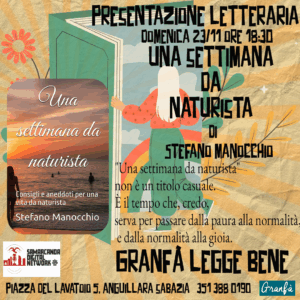 Presentazione letteraria: Una settimana da naturista di Stefano Manocchio