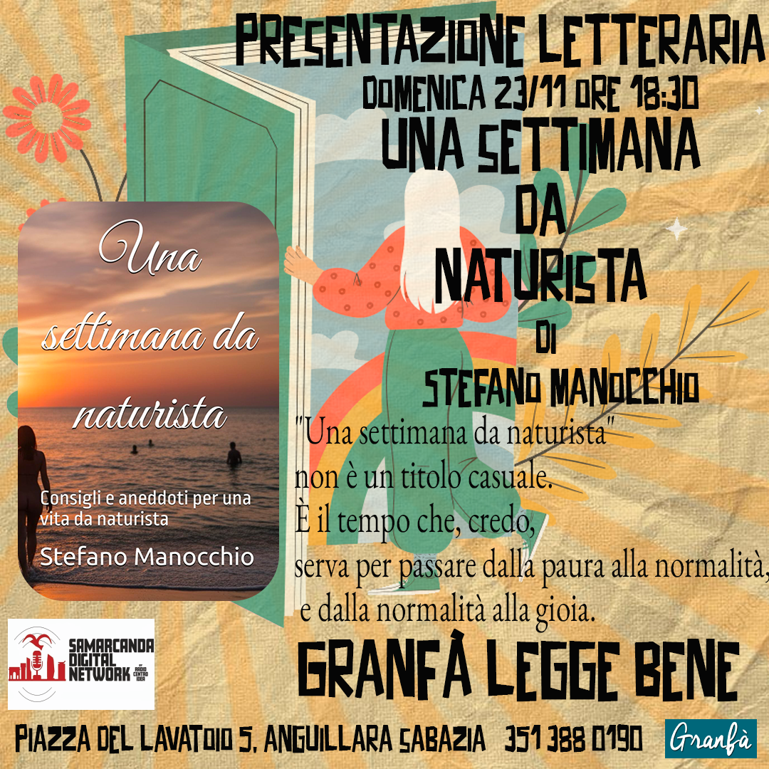 Presentazione letteraria: Una settimana da naturista di Stefano Manocchio